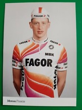 CYCLISME carte cycliste FRANCIS MOREAU équipe FAGOR Mbk 1989