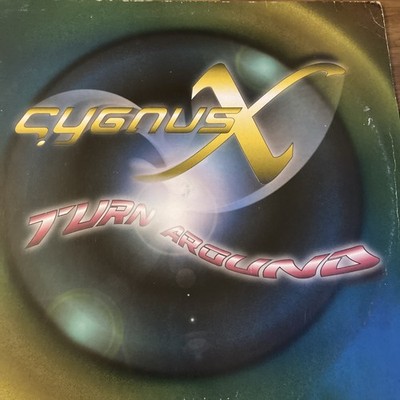Cygnus x - Turn Around - Eye Q Records - Trance / Techno 12  Vinyl Record 