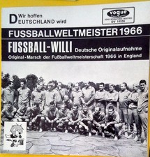 Willi und seine Elf – Fußball-Willi - Original-Marsch der WM 1966 - Single