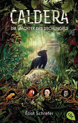 Caldera   Die Wächter des Dschungels