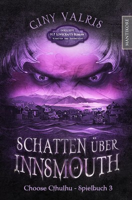 Choose Cthulhu 3 - Schatten über Innsmouth | Giny Vallris (u. a.) | Taschenbuch