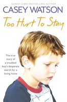 Too Hurt To Stay | Casey Watson | Englisch | Taschenbuch | 2013
