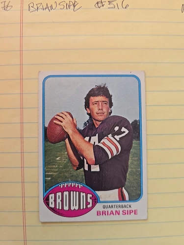 Brian Sipe 1976 Topps RC - Cleveland Browns #516 Very Nice For A 49 Yr Old Gem !