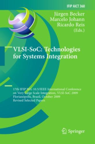 Thumbnail - Vlsi-soc: Technologies For Systems Integration 17th Ifip Wg 10.5/ieee