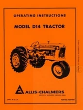 Allis Chalmers D14 D-14 Operators Manual Before 19001