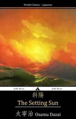 Osamu Dazai The Setting Sun (Paperback)
