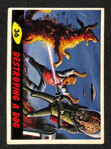 1962 Topps Mars Attacks #36 Destroying a Dog — Raw