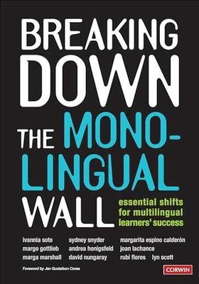Breaking Down the Monolingual - Paperback, by Soto Ivannia; Snyder - Very Good