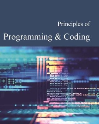 Principles of Programming and Coding Hardcover