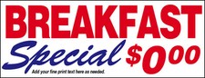 BREAKFAST SPECIAL Vinyl Banner CUSTOM Sign 2x6 ft - add your price 