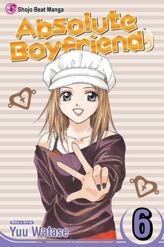 Yuu Watase Absolute Boyfriend, Vol. 6 (taschenbuch) Absolute Boyfriend