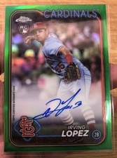 Irving Lopez 2024 Topps Chrome Rookie Auto Green  /99 Cardinals #RA-IL