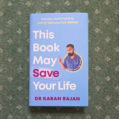 This Book May Save Your Life: Everyday Health Hacks to Worry Less & Live Better