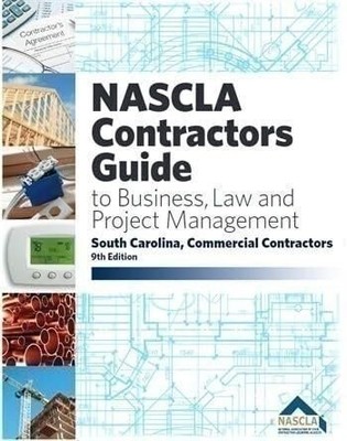 NASCLA South Carolina Commercial Contractors, 9th Edition