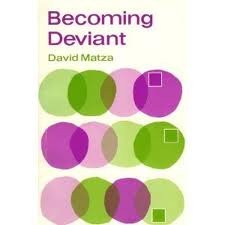 BECOMING DEVIANT By David Matza - Hardcover *Excellent Condition*
