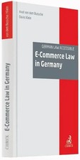 Axel Freiherr von dem/Klein, David Bussche | E-Commerce Law in Germany | Buch