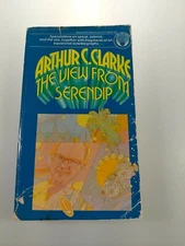 The View from Serendip by Arthur C. Clarke PB 1st Del Rey