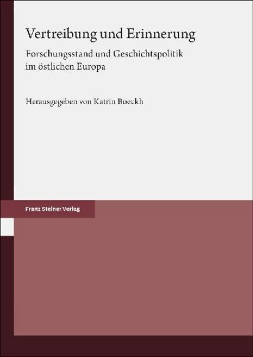 Vertreibung und Erinnerung Katrin Boeckh