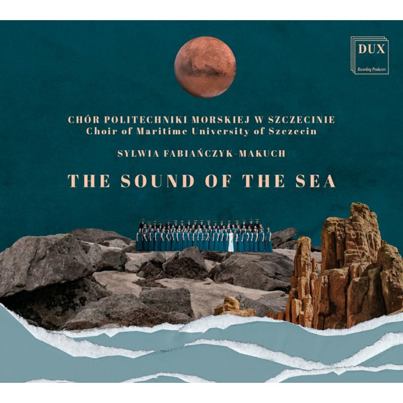 DUX1956 Choir of Maritime University of Szczecin Sound of the Sea CD DUX1956 NEW
