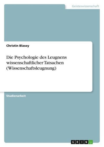 Die Psychologie Des Leugnens Wissenschaftlicher Tatsachen (Wissenschaftsleugnung-image