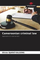 Olivier Djaraï Kalgong | Cameroonian Criminal Law | Taschenbuch | Englisch
