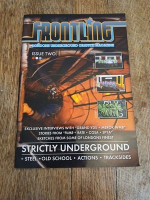 Frontline Magazine Issue 2 London Underground Graffiti Art
