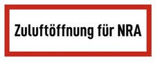 Zuluftöffnung für NRA - Natürliche Rauchabzugsanlage - Brandschutzzeichen - H...
