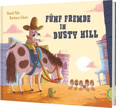 Fünf Fremde in Dusty Hill | Daniel Fehr | deutsch