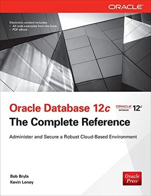 Oracle Database 12c The Complete Reference (Oracle Press) - Hardcover - GOOD