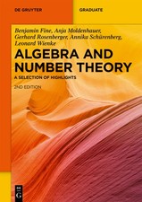 Algebra And Number Theory: A Selection Of Highlights