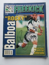1998 MLS major league soccer FREEKICK magazine autograph ROCKY MARCELO BALBOA