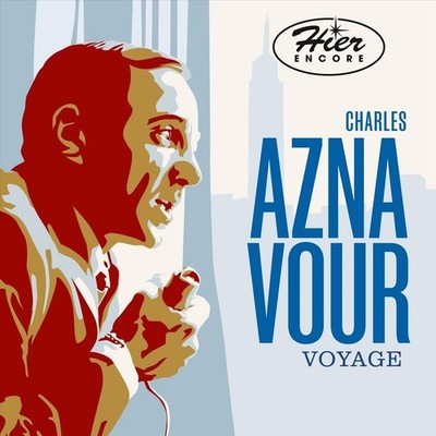 CHARLES AZNAVOUR VOYAGE/HIER ENCORE NEW CD
