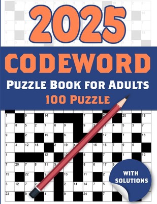 2025 Codeword Puzzle Book For Adults: Large Print Codeword for Adults and Senior