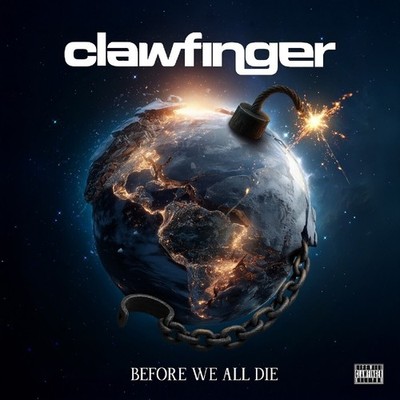 Clawfinger Before We All Die (Vinyl) 12'' Album Coloured Vinyl