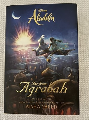 Disney Aladdin Hardcover Book  Far From Agrabah  By Aisha Saeed-Read Entertain