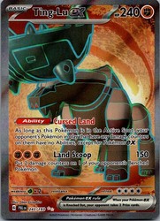 Ting-Lu ex 243/193 Paldea Evolved