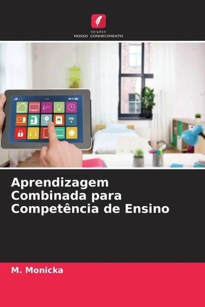 M. Monicka | Aprendizagem Combinada Para CompetêNcia De Ensino | Taschenbuch-image