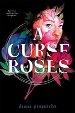 Diana Pinguicha A Curse of Roses (Hardback) (US IMPORT)
