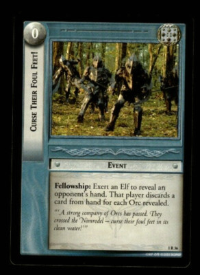 Lord of the Rings LOTR TCG Curse Their Foul Feet! 1R36 Fellowship of the Ring