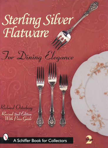 Sterling Silver Flatware Makers Patterns Forms / Illustrated Book + Values 