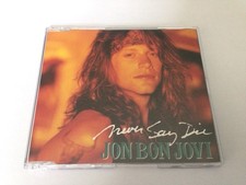 Jon Bon Jovi - Never Say Die - CD Maxi-Single (German Press) - Disc is Near Mint