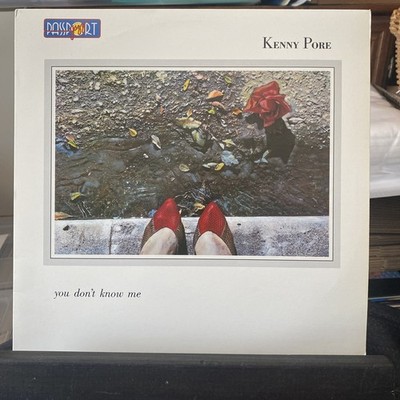 Kenny Pore - You Don't Know Me (1985, Vinyl LP)  Thoughts Of You 