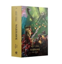 Warhawk Horus Heresy Siege Of Terra Book 6 Brand New!