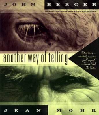 Another Way of Telling - Paperback By Berger, John - GOOD