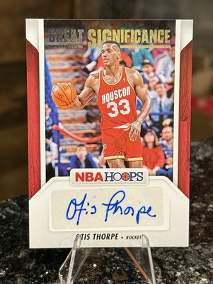 2024-25 NBA Hoops OTIS THORPE AUTO Great SIGnificance AUTOGRAPH