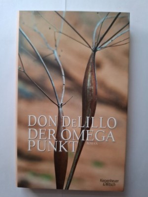 Der Omega Punkt Don DeLillo | Gebunden | Sehr Gut