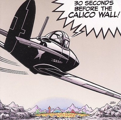 30 Seconds Before the Calico Wall! by Various Artists