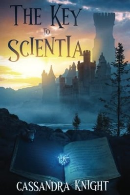 The Key to Scientia -  NEW CASSANDRA. KNIG 2022-10-21