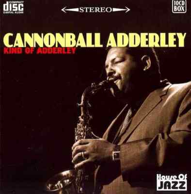 KIND OF ADDERLEY NEW CD