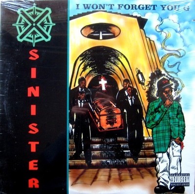 Sinister - I Won't Forget You G - Limited Hip Hop Vinyl - rare